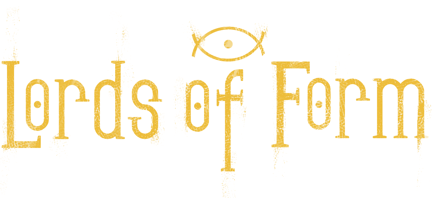 Lords of Form